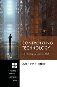 Confronting Technology