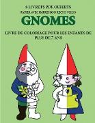 Livre de coloriage pour les enfants de plus de 7 ans (Gnomes)