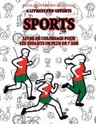 Livre de coloriage pour les enfants de plus de 7 ans (Sports)