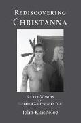 Rediscovering Christanna: Native Worlds and Governor Spotswood's Fort