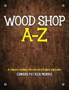 Wood Shop A - Z