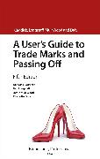 A User's Guide to Trade Marks and Passing Off