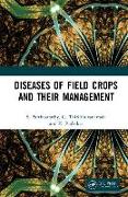 Diseases of Field Crops and their Management