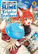 That Time I Got Reincarnated as a Slime: Trinity in Tempest (Manga) 01