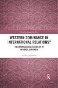 Western Dominance in International Relations?