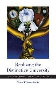 Realizing the Distinctive University