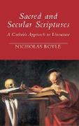 Sacred and Secular Scriptures