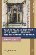 Gender, Reading, and Truth in the Twelfth Century