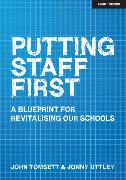 Putting Staff First