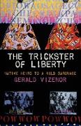 The Trickster of Liberty