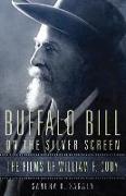 Buffalo Bill on the Silver Screen