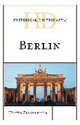 Historical Dictionary of Berlin