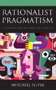 Rationalist Pragmatism