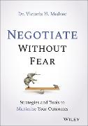 Negotiate without Fear