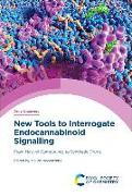 New Tools to Interrogate Endocannabinoid Signalling