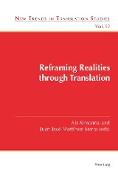 Reframing Realities through Translation