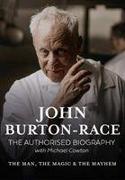 John Burton- Race Authorised Biogra