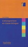 Collection F: L'enseignement en classe bilingue