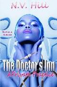 The Doctor's Inn: A Private Practice