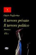 Il Terrore Privato Il Terrore Politico