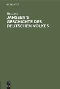 Janssen¿s Geschichte des deutschen Volkes