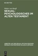 Sexualpsychologisches im Alten Testament