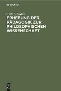 Erhebung der Pädagogik zur philosophischen Wissenschaft