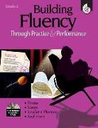 Building Fluency Through Practice & Performance Grade 2 (Grade 2) ¬With 2 CDs|