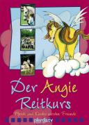 Der Angie-Reitkurs  Pferde und Kinder werden Freunde