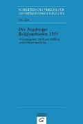 Der Augsburger Religionsfrieden 1555