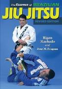 The Essence of Brazilian Jiu-Jitsu
