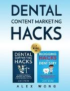 Dental Content Marketing Hacks