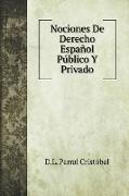 Nociones De Derecho Español Público Y Privado