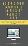 Maestría sobre inversión en la bolsa de valores y forex