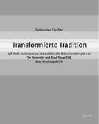 Transformierte Tradition