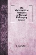 The Mathematical Principles of Natural Philosophy