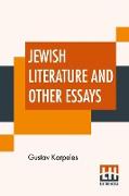Jewish Literature And Other Essays