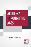 Artillery Through The Ages