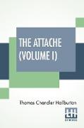 The Attache (Volume I)