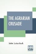 The Agrarian Crusade