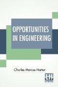 Opportunities In Engineering