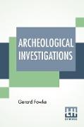 Archeological Investigations