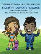 Libro da colorare per bambini di 7+ anni (Cartoni Animati Persone)