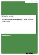 Machtkonfiguration in Franz Kafkas Novelle "Das Urteil"