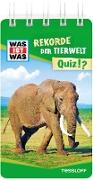 WAS IST WAS Quiz Rekorde der Tierwelt