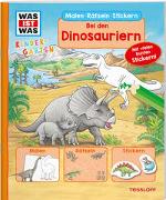 WAS IST WAS Kindergarten Malen Rätseln Stickern Bei den Dinosauriern