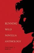 Running Wild Novella Anthology Volume 2, Part 2