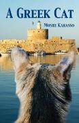 A Greek Cat (Life journey Novel)