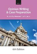 Opinion Writing and Case Preparation