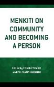 Menkiti on Community and Becoming a Person